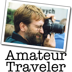 Amateur Traveler - travel for the love of it