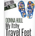 Book Review: “My Itchy Travel Feet” by Donna L. Hull