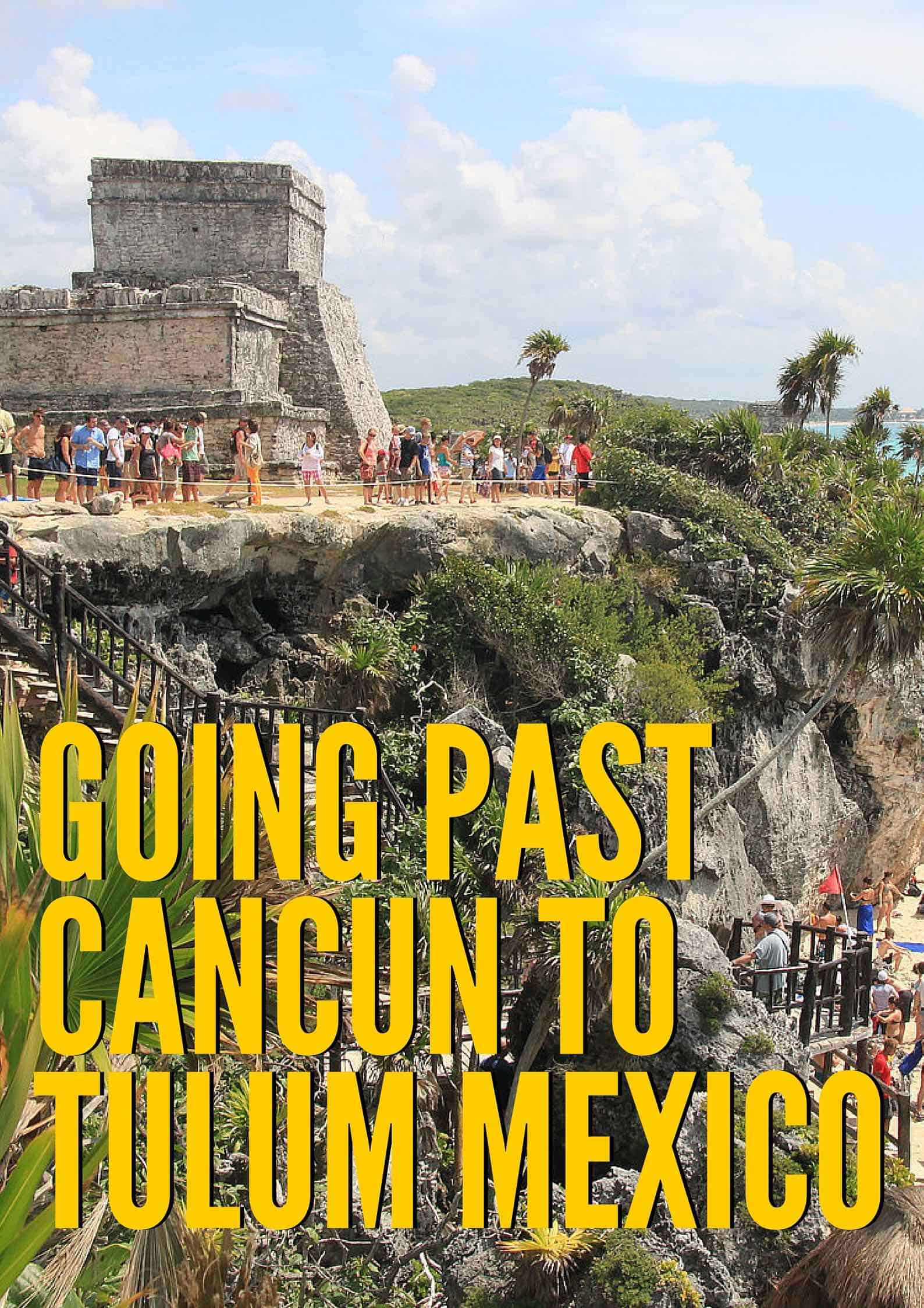 Passare da Cancun a Tulum: una porta verso un passato misterioso ma bellissimo