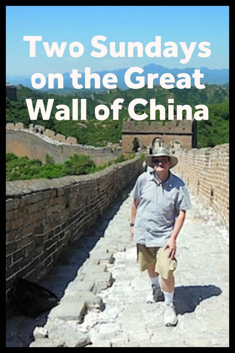 Due domeniche sulla Grande Muraglia cinese