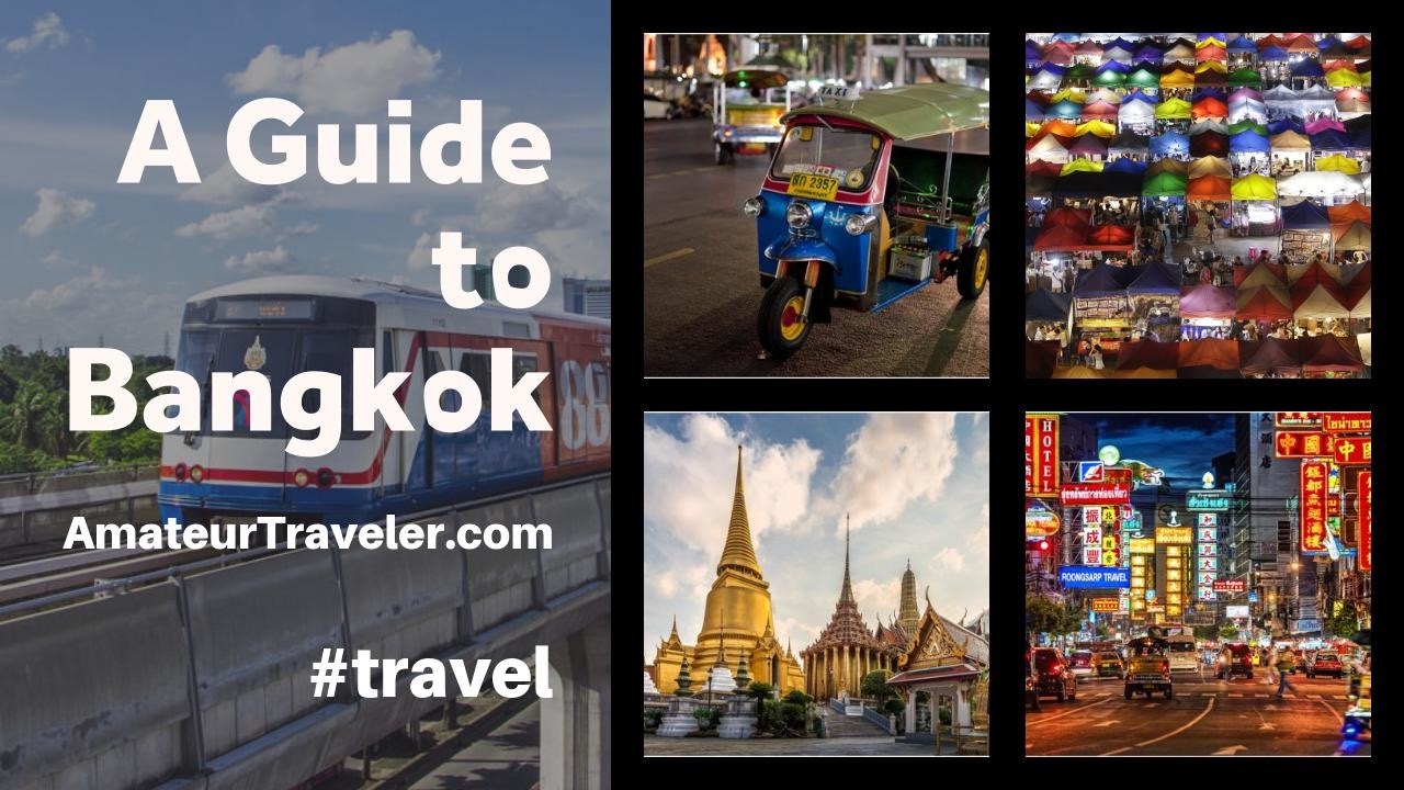 Una guida a Bangkok