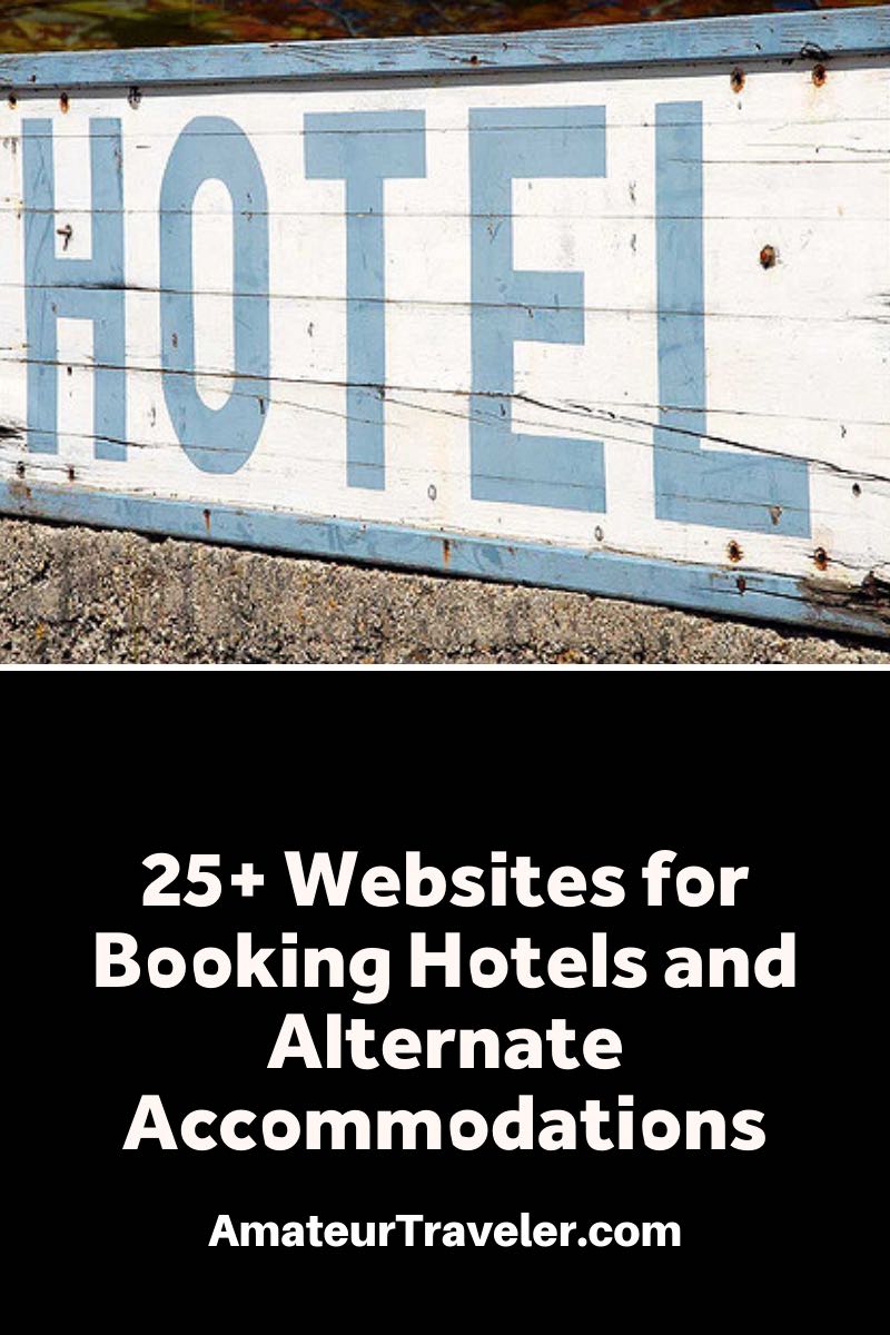 Più di 25 siti Web per la prenotazione di hotel e sistemazioni alternative