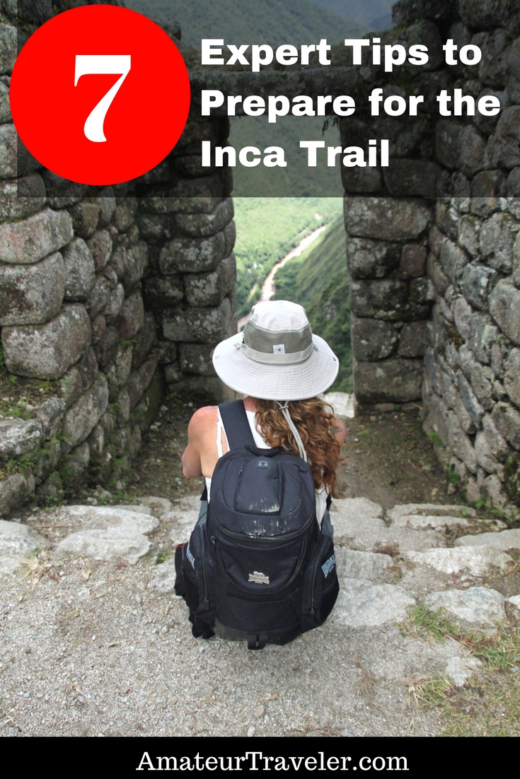 7 consigli di esperti per aiutarti a prepararti per l'Inca Trail
