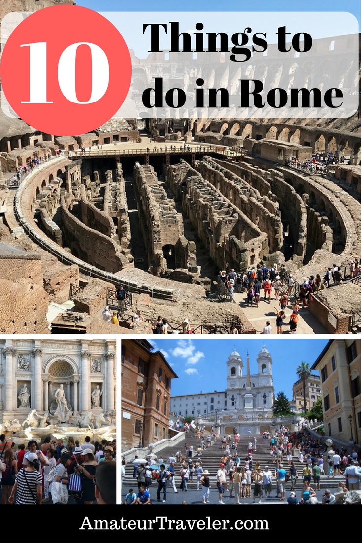 Le 10 cose principali da fare a Roma, Italia #travel #tip #vacation #thingstodoin #rome #italy #planning