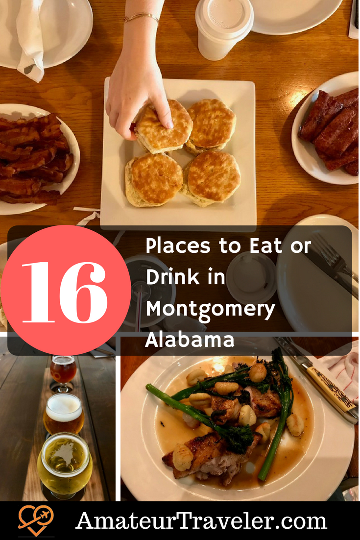16 ottimi posti dove mangiare o bere in Montgomery Alabama #travel #alabama #montgomery #food #EatMGM #myMGM