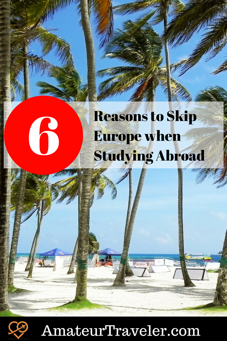 6 motivi per saltare l'Europa quando si studia all'estero #student #travel #studyabroad