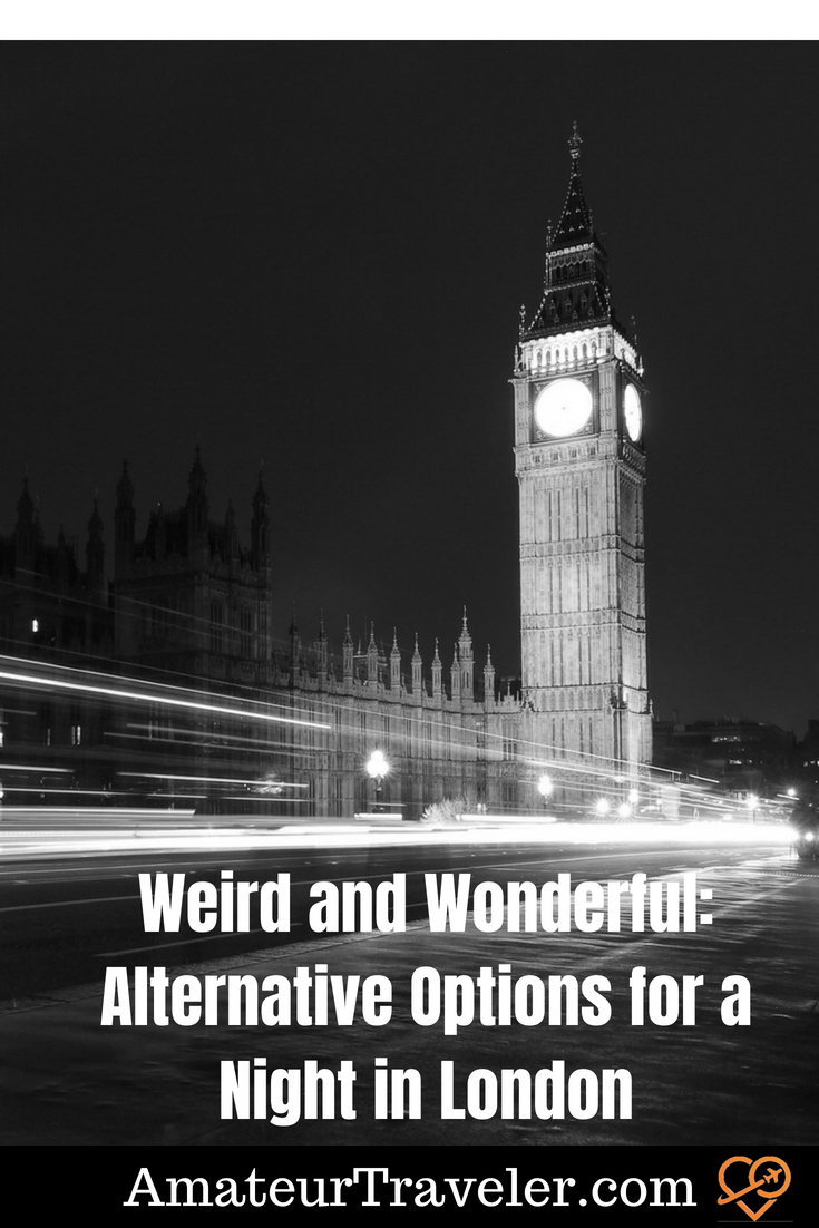 Strano e meraviglioso: opzioni alternative per una notte a Londra #travel #london #uk #england #britain #unitedkingdom #weird