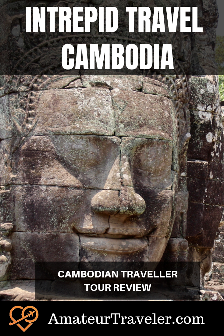 Intrepid Travel Cambodia - Cambodian Traveller Tour Review #travel #trip #vacation #cambodia #destinations #itinerary #tour #planning #thingstodoin #angkorwat #siemreap #PhnomPenh