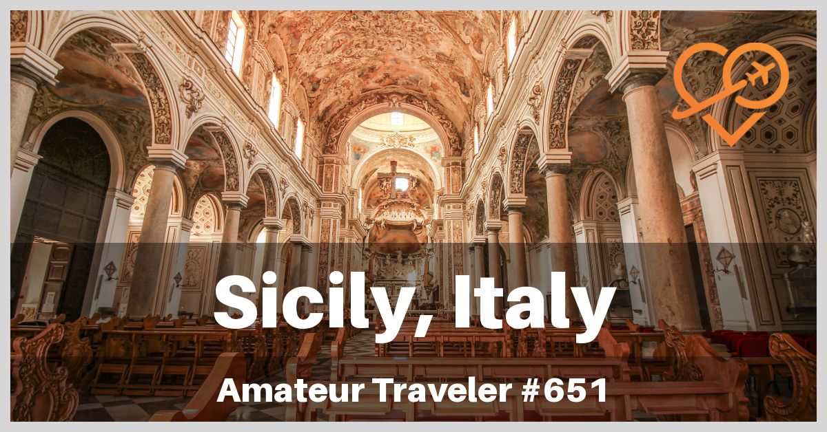 Best Places To Visit In Sicily Podcast