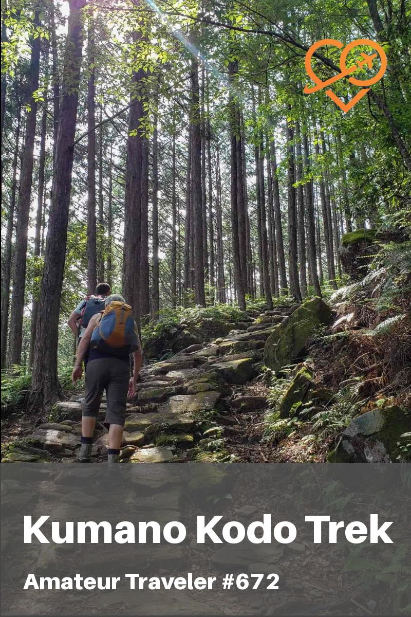 Hiking the Kumano Kodo Trail in Japan (Podcast) | Kii Hant? Peninsula #komano-kodo #pilgrimidge #hike #trail #trek #hiking #japan #osaka 