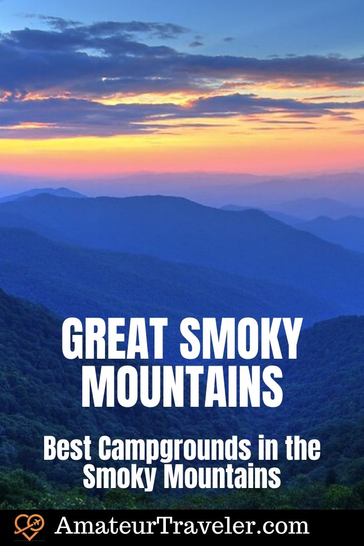 I migliori campeggi nelle Smoky Mountains - Great Smoky Mountains in Tennessee e North Carolina #Tennessee # North-Carolina # smoky-mountains #mountains #camping #campground # national-park #hiking