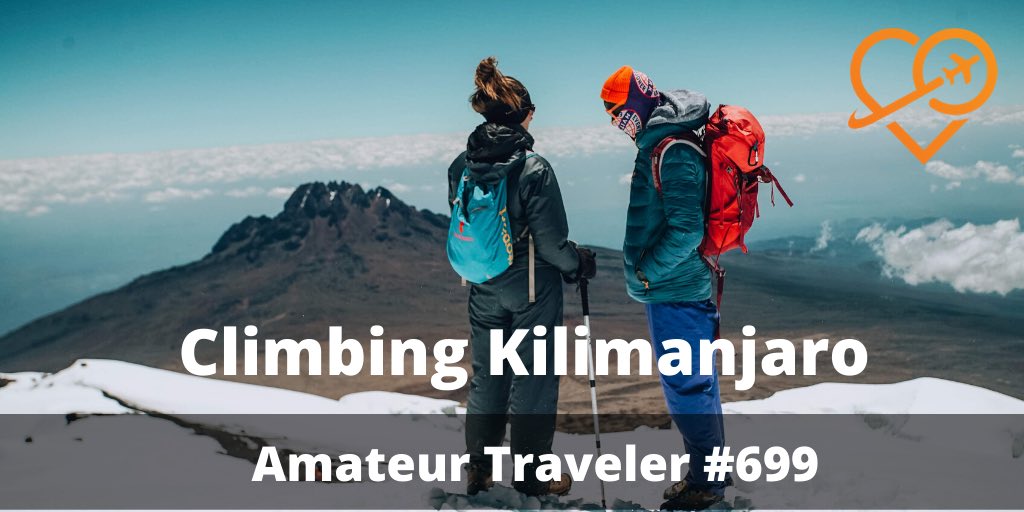 Climbing Kilimanjaro (Podcast) 