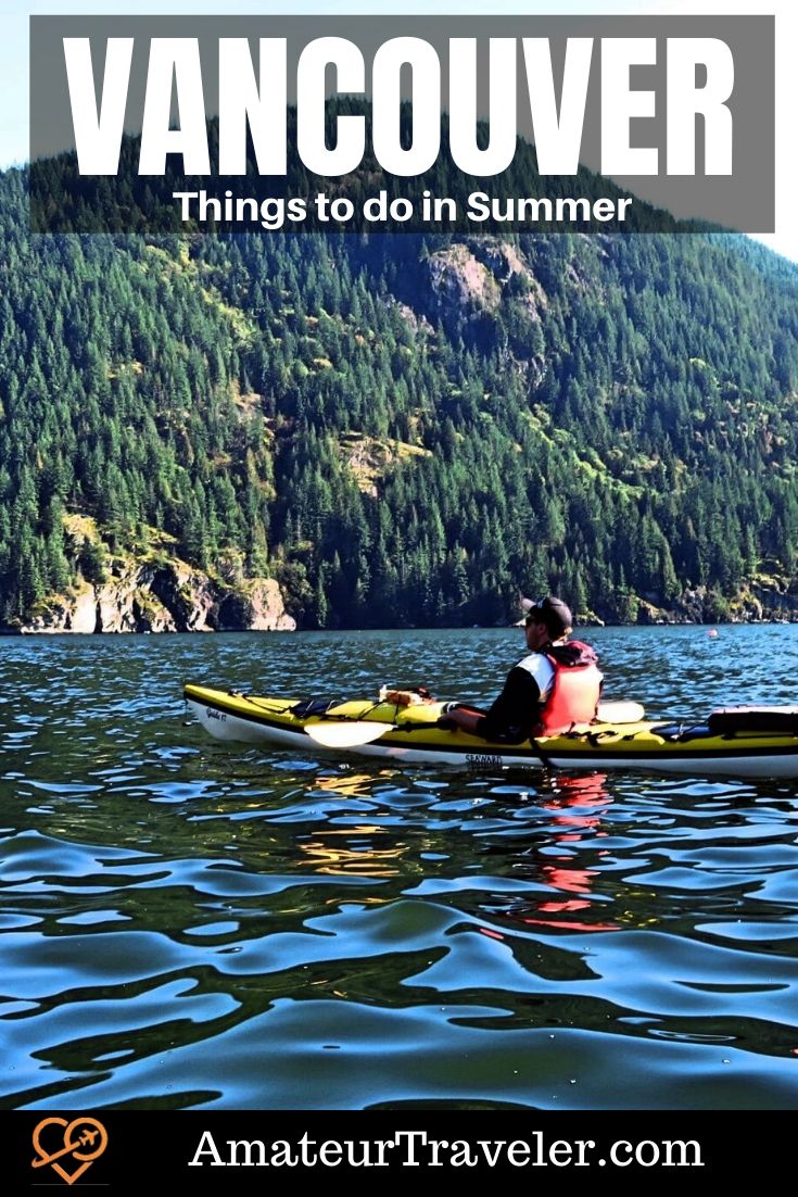 Estate a Vancouver - Cosa fare all'aperto | Cose da fare a Vancouver in estate #canada # british-columbia #travel #trip #vacation #summer # cose da fare #vancouver #activities