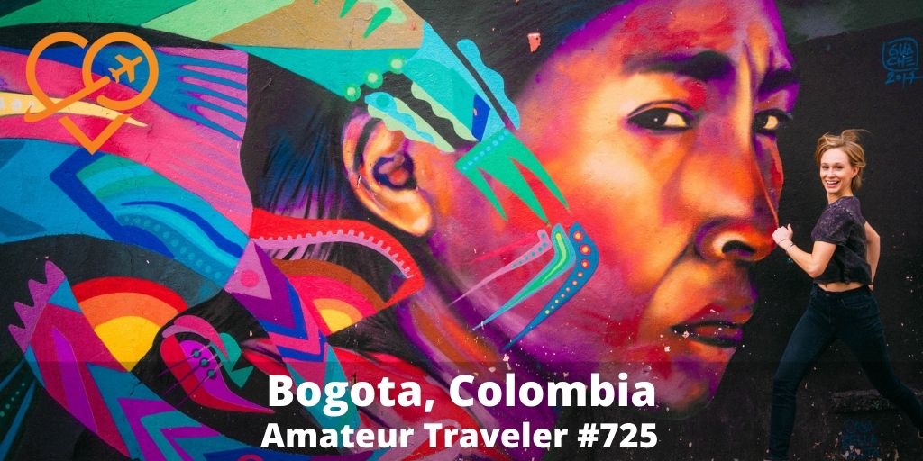 Things to do in Bogota, Columbia (Podcast)