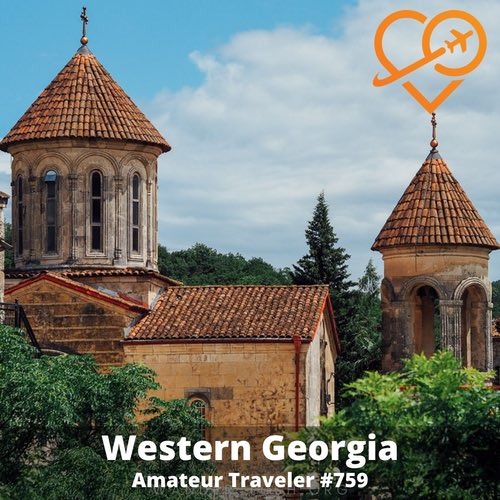 Travel to Western Georgia (the country) – Episode 759