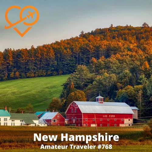 Travel to New Hampshire – Episode 768