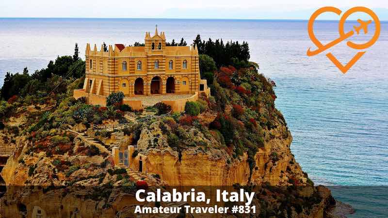 Travel to Calabria, Italy (Podcast)