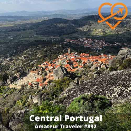 Travel to Central Portugal – Episode 892