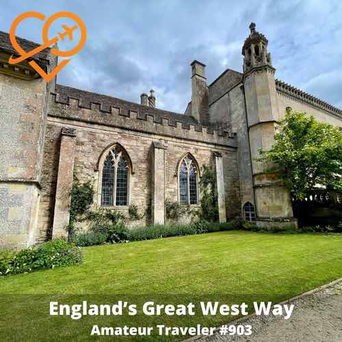 The Great West Way in England – Episode 903