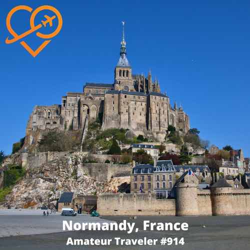 Travel to Normandy, France – Episode 914