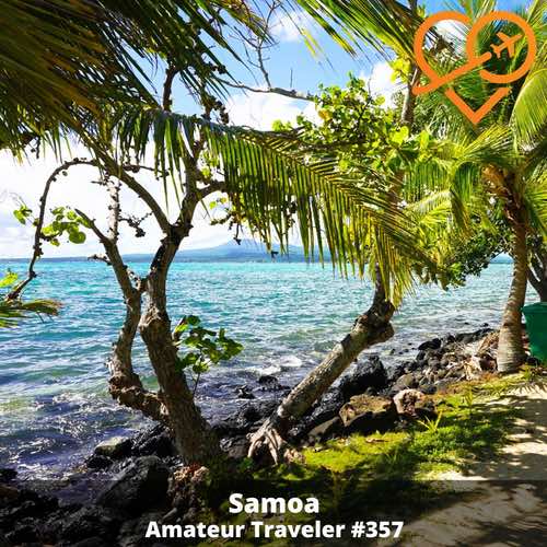Travel to Samoa – Episode 357
