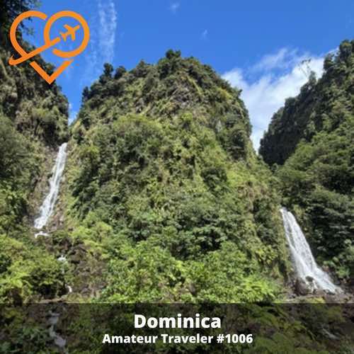 Travel to Dominica – Episode 1006